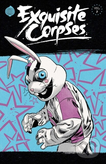Exquisite Corpses Volume 2 - Che Grayson, Tyler Boss, Pornsak Pichetshote, Jordie Bellaire, James Tynion IV - kniha z kategorie Komiksy