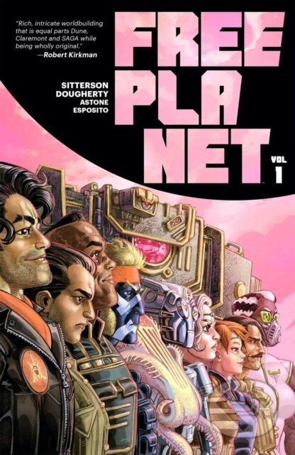 Free Planet Volume 1 (A romantic, geopolitical space opera graphic novel) - kniha z kategorie Komiksy