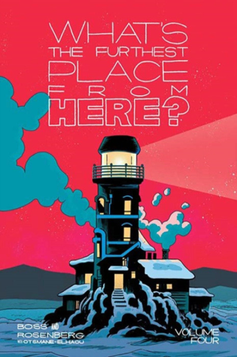 Image Comics What's The Furthest Place From Here? Volume 4 - Boss, Tyler a Rosenberg, Matthew