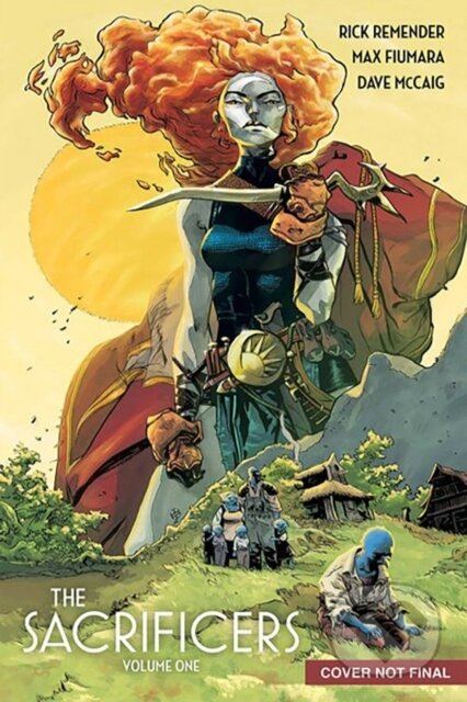 The Sacrificers Volume 1 - Rick Remender - kniha z kategorie Komiksy