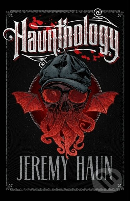Haunthology - Jeremy Haun - kniha z kategorie Horory
