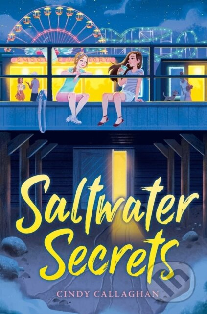 Saltwater Secrets - Cindy Callaghan - kniha z kategorie Pro děti