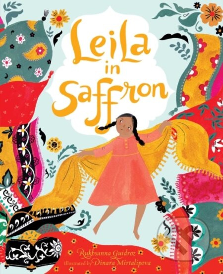 Leila in Saffron - Rukhsanna Guidroz - kniha z kategorie Pro děti