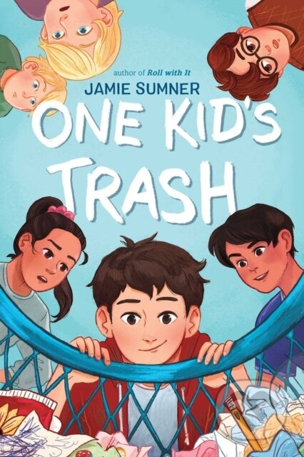 One Kid's Trash - Jamie Sumner - kniha z kategorie Pro děti