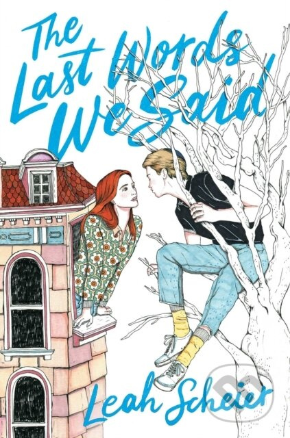 Last Words We Said - Leah Scheier - kniha z kategorie Pro děti