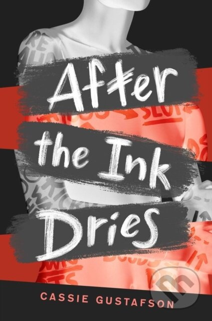 After the Ink Dries - Cassie Gustafson