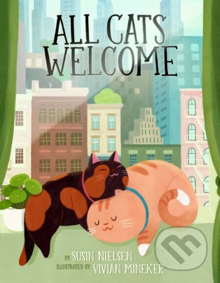 All Cats Welcome - Susin Nielsen - kniha z kategorie Pro děti