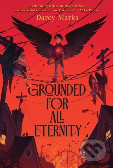 Grounded for All Eternity - Darcy Marks - kniha z kategorie Pro děti