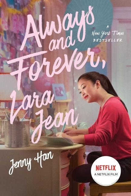 Always and Forever, Lara Jean : 3 - Jenny Han - kniha z kategorie Beletrie