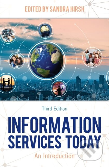 Information Services Today (An Introduction) - Sandra Hirsh - kniha z kategorie Odborné a naučné
