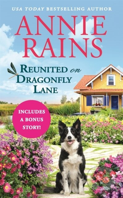 Reunited on Dragonfly Lane (Includes a bonus novella) - kniha z kategorie Romantika
