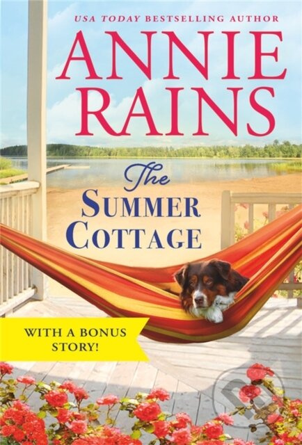 The Summer Cottage (Includes a bonus story) - Annie Rains - kniha z kategorie Romantika