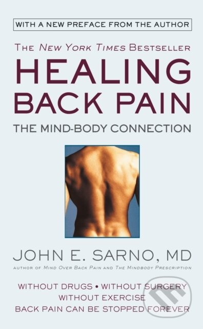 Healing Back Pain (Reissue Edition) (The Mind-Body Connection) - kniha z kategorie Zdraví a životní styl