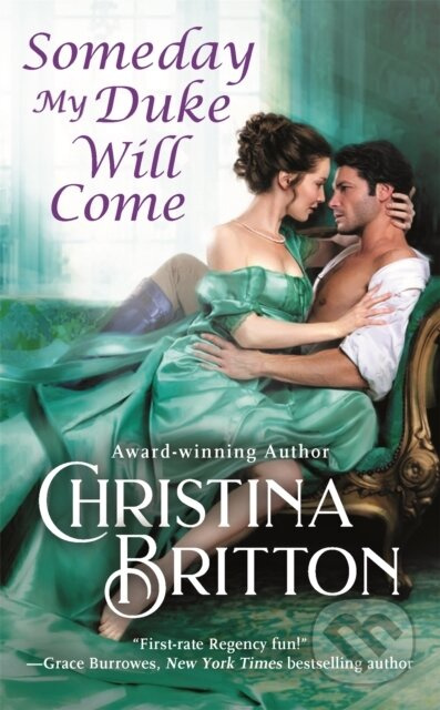 Someday My Duke Will Come - Christina Britton - kniha z kategorie Romantika