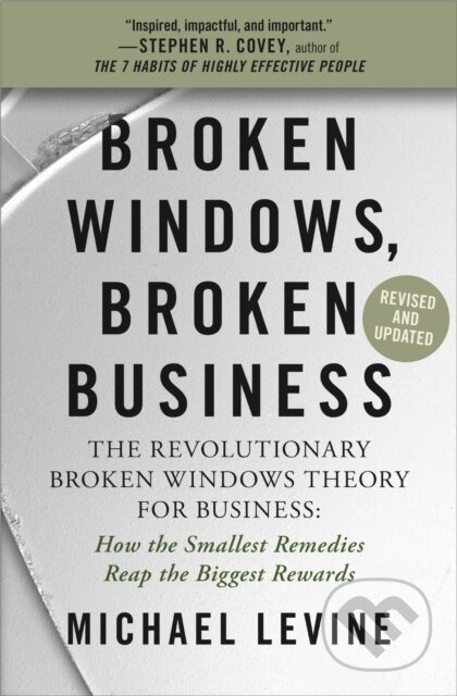 Broken Windows, Broken Business (Revised and Updated) - kniha z kategorie Byznys a management