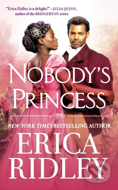 Nobody's Princess - Erica Ridley - kniha z kategorie Romantika