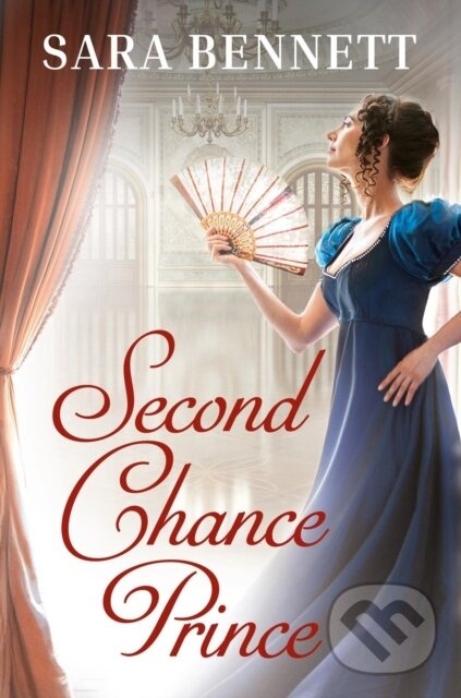 Second Chance Prince - Sara Bennett - kniha z kategorie Romantika