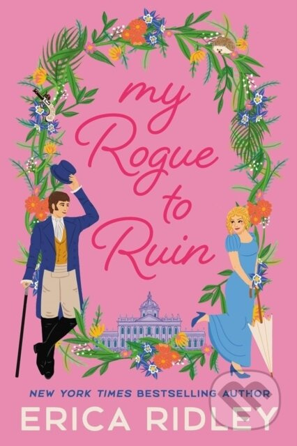 My Rogue to Ruin - Erica Ridley - kniha z kategorie Romantika