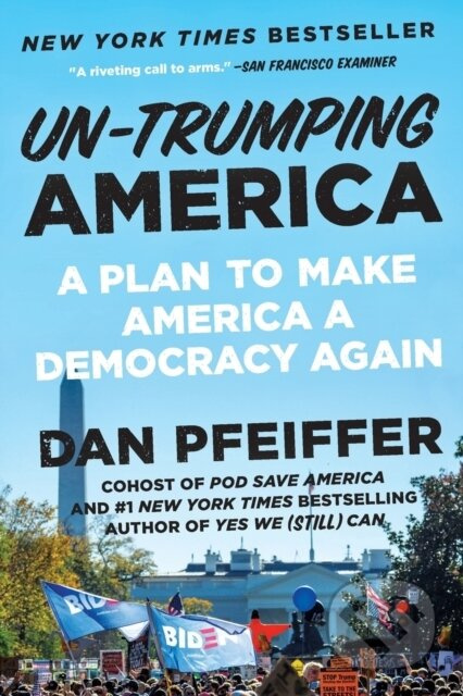 Un-Trumping America (A Plan to Make America a Democracy Again) - kniha z kategorie Humanitní a společenské vědy