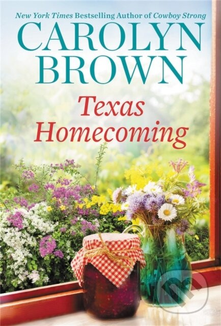 Texas Homecoming - Carolyn Brown - kniha z kategorie Romantika