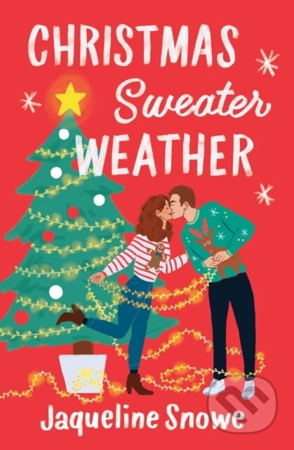Christmas Sweater Weather - Jaqueline Snowe - kniha z kategorie Romantika