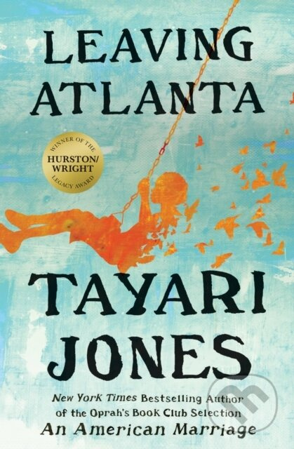 Leaving Atlanta - Tayari Jones - kniha z kategorie Společenská beletrie