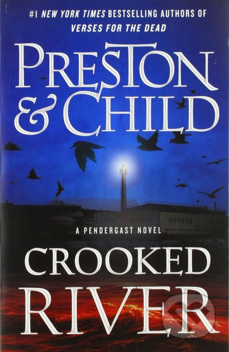 Crooked River - Douglas Preston, Lincoln Child - kniha z kategorie Detektivky, thrillery a horory
