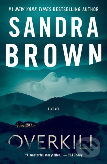 Overkill - Sandra Brown - kniha z kategorie Detektivky, thrillery a horory