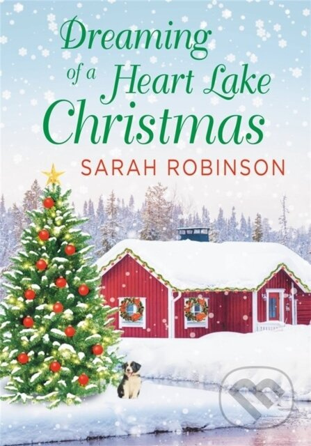 Dreaming of a Heart Lake Christmas (Includes a Bonus Novella by Melinda Curtis) - kniha z kategorie Romantika