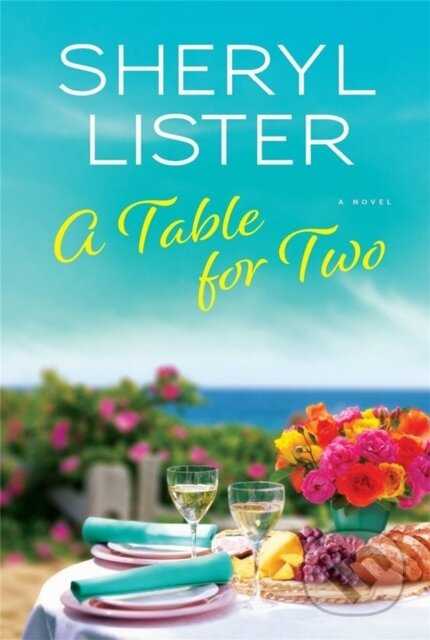 A Table for Two - Sheryl Lister - kniha z kategorie Romantika