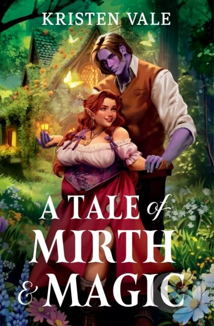 A Tale of Mirth & Magic - Kristen Vale - kniha z kategorie Romantika