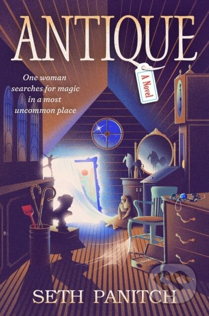 Antique (A Novel) - Seth Panitch - kniha z kategorie Společenská beletrie