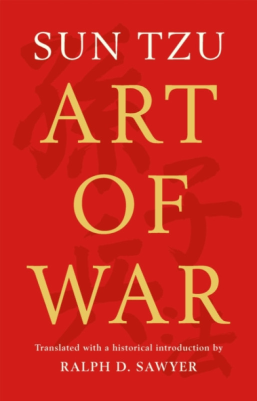 BASIC BOOKS The Art of War (Translated by Ralph D. Sawyer) - Sawyer, Ralph D. a Tzu, Sun