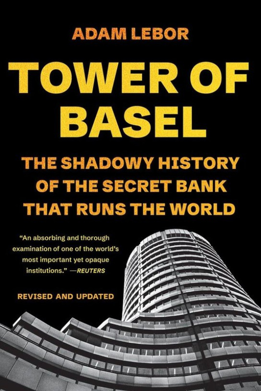 Tower of Basel -  Adam Lebor