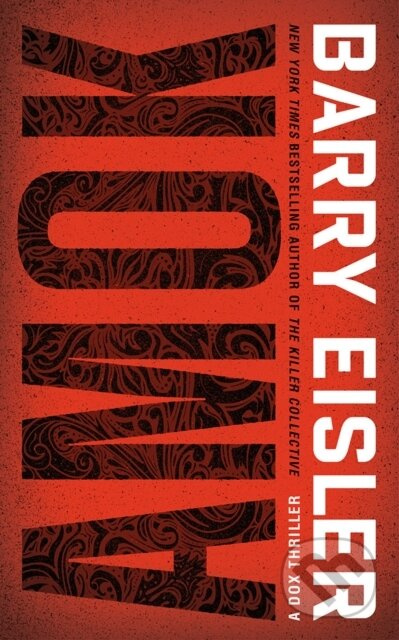 AMOK (A Dox Thriller) - Barry Eisler - kniha z kategorie Thrillery