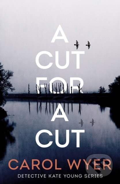 A Cut for a Cut - Carol Wyer - kniha z kategorie Detektivky, thrillery a horory