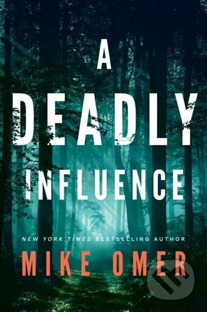 A Deadly Influence - Mike Omer - kniha z kategorie Detektivky, thrillery a horory