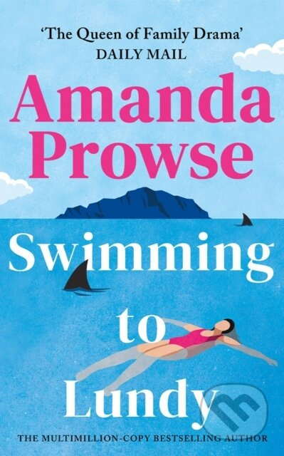 Swimming to Lundy - Amanda Prowse - kniha z kategorie Romantická