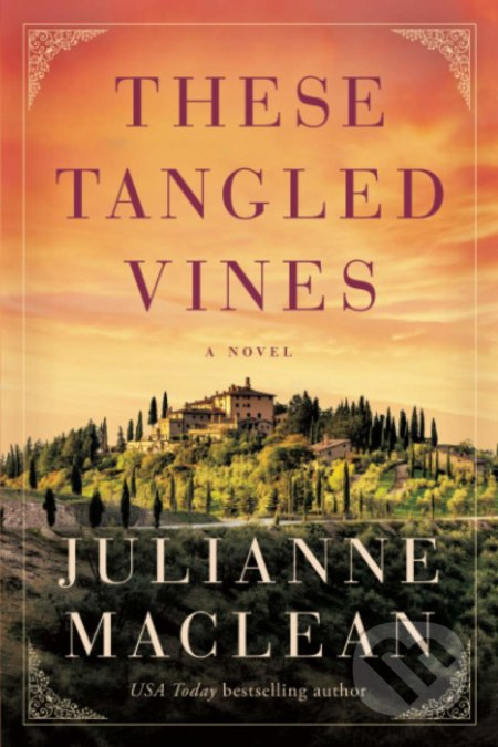 These Tangled Vines - Julianne MacLean - kniha z kategorie Romantická