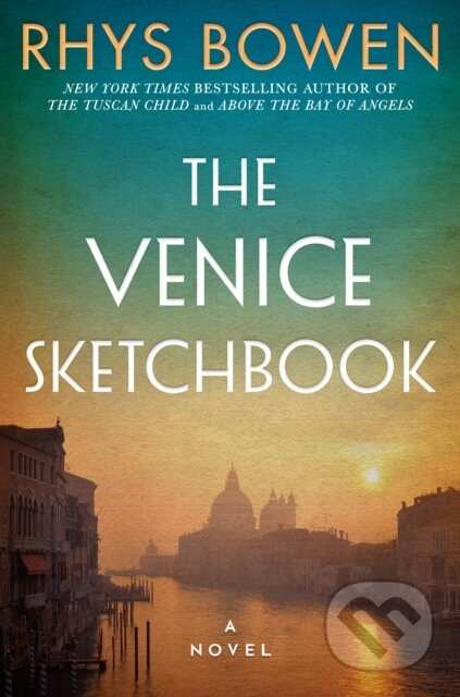 The Venice Sketchbook (A Novel) - Rhys Bowen - kniha z kategorie Detektivky, thrillery a horory
