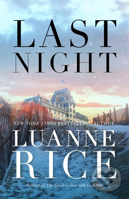 Last Night - Luanne Rice - kniha z kategorie Detektivky, thrillery a horory