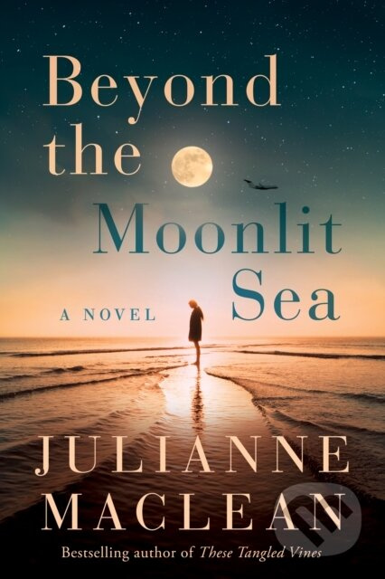 Beyond the Moonlit Sea (A Novel) - Julianne Maclean - kniha z kategorie Společenská beletrie