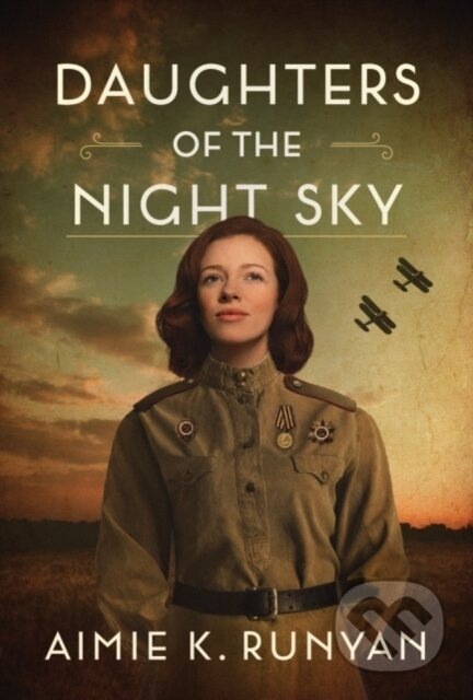 Daughters of the Night Sky - Aimie K. Runyan - kniha z kategorie Společenská beletrie