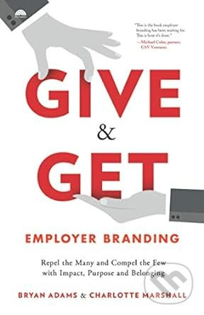 Give & Get Employer Branding (Give & Get Employer Branding) - kniha z kategorie Management