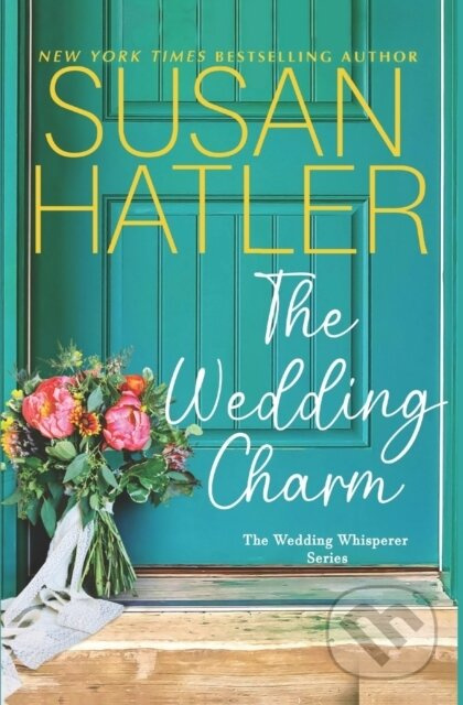 The Wedding Charm - Susan Hatler - kniha z kategorie Romantika