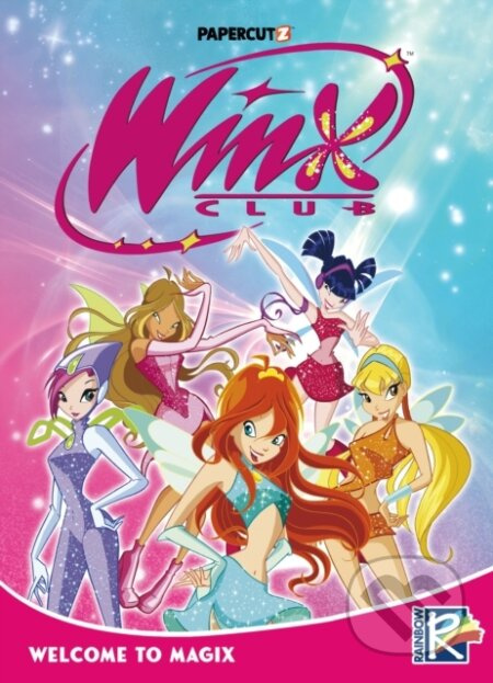 Winx Club Vol. 1 (Welcome to Magix) - Rainbow S.p.A. - kniha z kategorie Komiksy