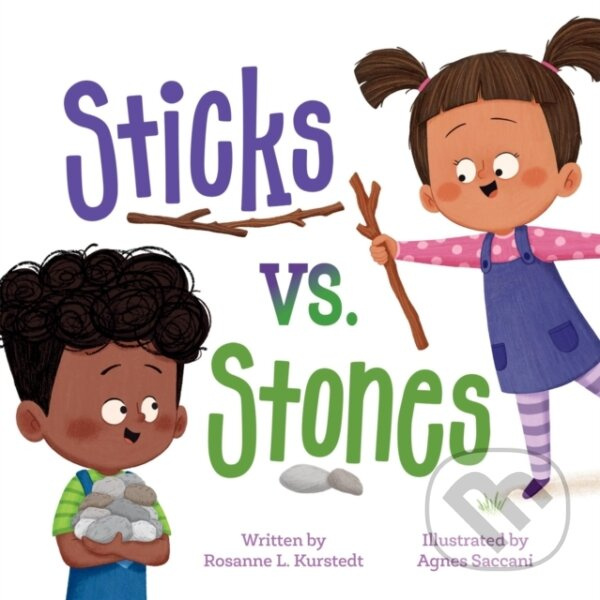 Sticks vs. Stones - Rosanne L Kurstedt - kniha z kategorie Naučné knihy