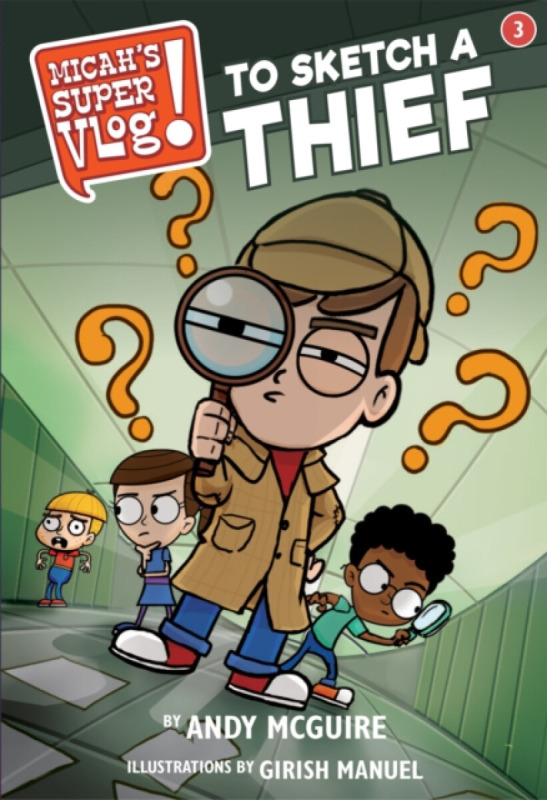 Micah's Super Vlog: To Sketch a Thief - Andy McGuire, Girish Manuel
