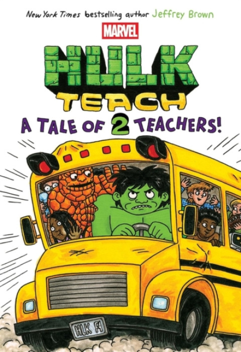 Scholastic US Hulk Teach! Tales of Two Teachers (Original Marvel Graphic Novel) - Brown, Jeffrey