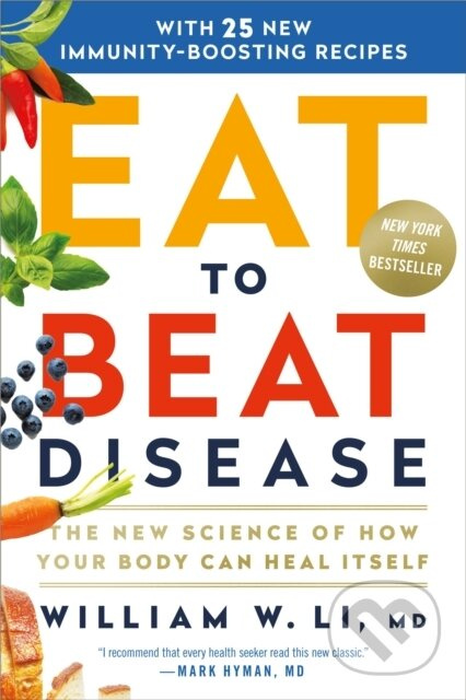 Eat to Beat Disease (The New Science of How Your Body Can Heal Itself) - kniha z kategorie Zdraví a životní styl